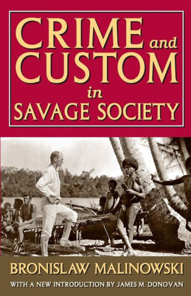 Crime and Custom Savage Society