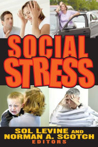 Title: Social Stress, Author: Sol Levine