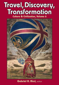 Title: Travel, Discovery, Transformation, Author: Gabriel R. Ricci