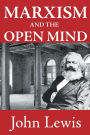 Marxism and the Open Mind