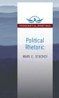 Political Rhetoric: A Presidential Briefing Book