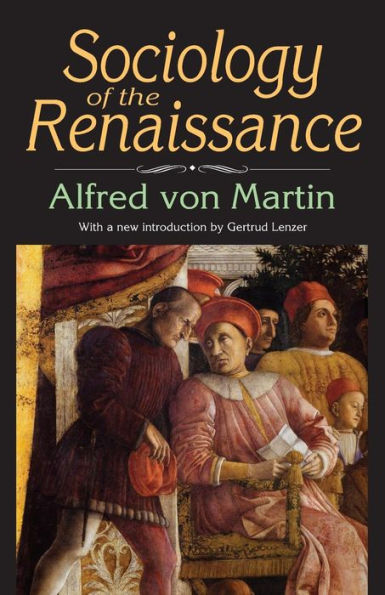 Sociology of the Renaissance