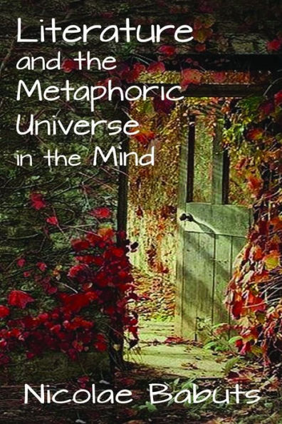 Literature and the Metaphoric Universe Mind