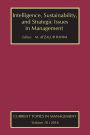 Intelligence, Sustainability, and Strategic Issues in Management: Current Topics in Management