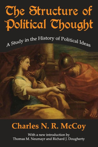 the Structure of Political Thought: A Study History Ideas