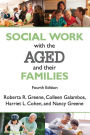 Social Work with the Aged and Their Families