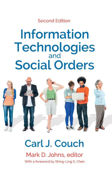 Information Technologies and Social Orders