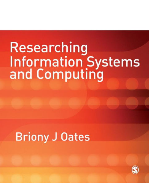 Researching Information Systems and Computing / Edition 1