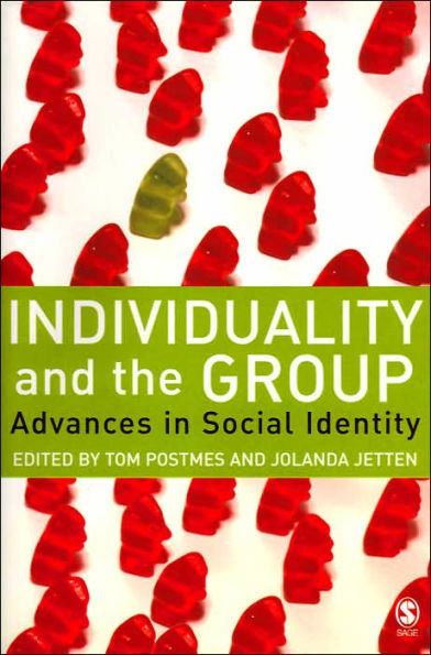 Individuality and the Group: Advances in Social Identity / Edition 1