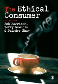 Title: The Ethical Consumer / Edition 1, Author: Rob Harrison
