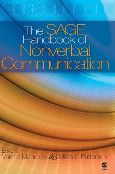 The SAGE Handbook of Nonverbal Communication / Edition 1