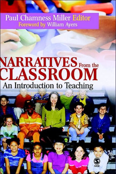 Narratives from the Classroom: An Introduction to Teaching