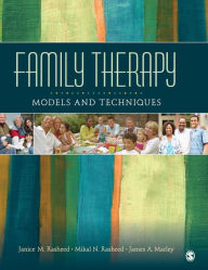 Title: Family Therapy: Models and Techniques / Edition 1, Author: Janice M. Rasheed