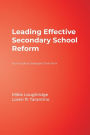 Leading Effective Secondary School Reform: Your Guide to Strategies That Work