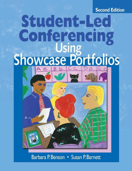 Student-Led Conferencing Using Showcase Portfolios / Edition 2