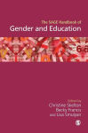 Alternative view 1 of The SAGE Handbook of Gender and Education / Edition 1