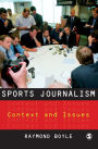 Sports Journalism: Context and Issues