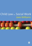 Alternative view 1 of Child Law for Social Work / Edition 1