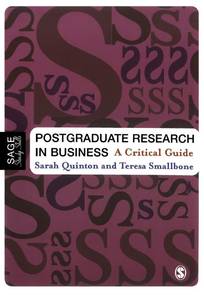 Postgraduate Research in Business: A Critical Guide / Edition 1