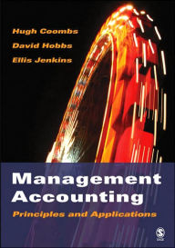 Title: Management Accounting: Principles and Applications, Author: Hugh Coombs