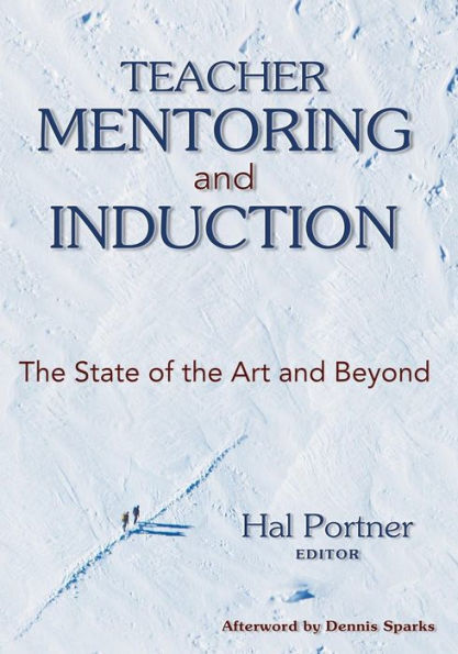 Teacher Mentoring and Induction: The State of the Art and Beyond / Edition 1