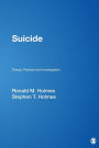 Suicide: Theory, Practice and Investigation / Edition 1