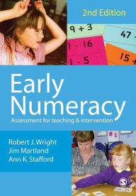 Title: Early Numeracy: Assessment for Teaching and Intervention / Edition 2, Author: Robert J Wright