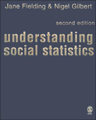 Title: Understanding Social Statistics / Edition 2, Author: Jane L. Fielding