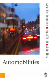 Title: Automobilities / Edition 1, Author: Mike Featherstone