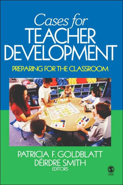 Cases for Teacher Development: Preparing the Classroom