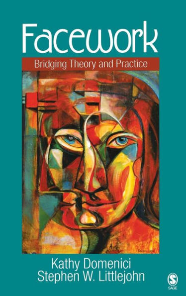 Facework: Bridging Theory and Practice