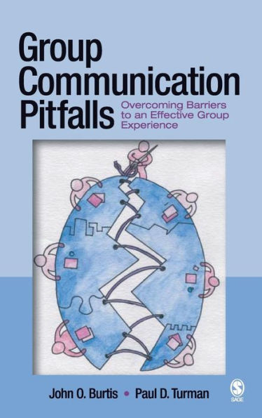 Group Communication Pitfalls: Overcoming Barriers to an Effective Experience