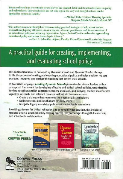 Leading Dynamic Schools: How to Create and Implement Ethical Policies / Edition 1