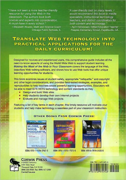 Making the Most of the Web in Your Classroom: A Teacher's Guide to Blogs, Podcasts, Wikis, Pages, and Sites / Edition 1