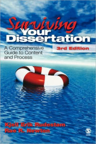 Title: Surviving Your Dissertation: A Comprehensive Guide to Content and Process / Edition 3, Author: Kjell Erik Rudestam