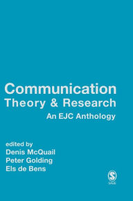 Title: Communication Theory and Research / Edition 1, Author: Denis McQuail