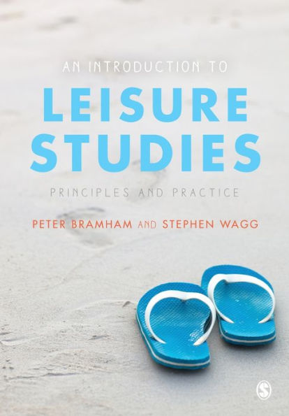 An Introduction to Leisure Studies: Principles and Practice / Edition 1