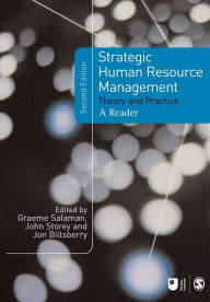 Title: Strategic Human Resource Management: Theory and Practice / Edition 2, Author: Graeme Salaman