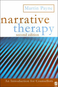 Title: Narrative Therapy / Edition 2, Author: Martin Payne