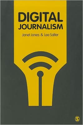 Digital Journalism / Edition 1