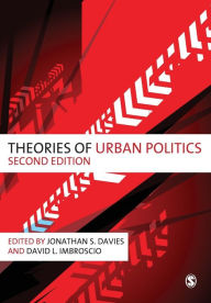 Title: Theories of Urban Politics / Edition 2, Author: Jonathan S Davies