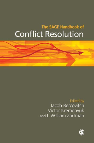 The SAGE Handbook of Conflict Resolution / Edition 1