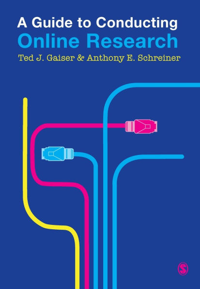 A Guide to Conducting Online Research / Edition 1
