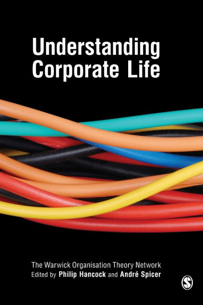 Understanding Corporate Life / Edition 1