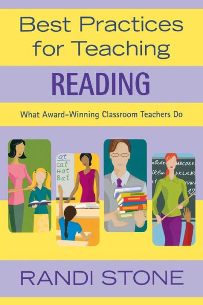 Best Practices for Teaching Reading: What Award-Winning Classroom Teachers Do / Edition 1