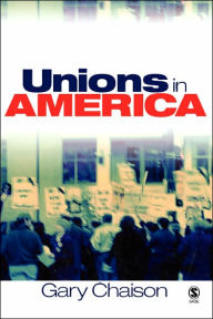 Title: Unions in America, Author: Gary N. Chaison