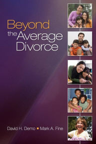 Title: Beyond the Average Divorce, Author: David H. Demo