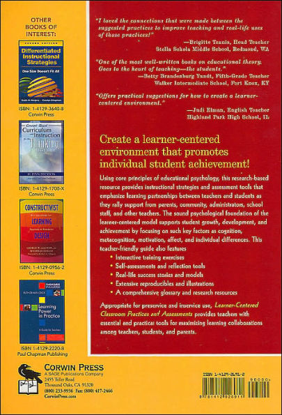 Learner-Centered Classroom Practices and Assessments: Maximizing Student Motivation, Learning, and Achievement / Edition 1