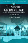 Alternative view 1 of Gods in the Global Village: The World's Religions in Sociological Perspective (Sociology for a New Century Series) / Edition 2