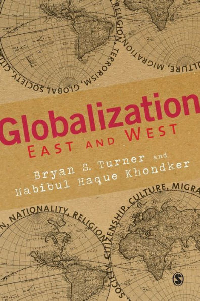 Globalization East and West / Edition 1